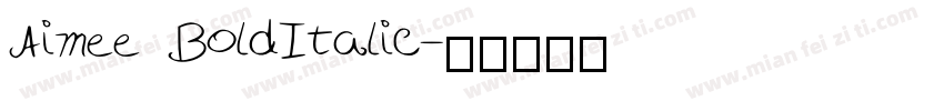 Aimee BoldItalic字体转换